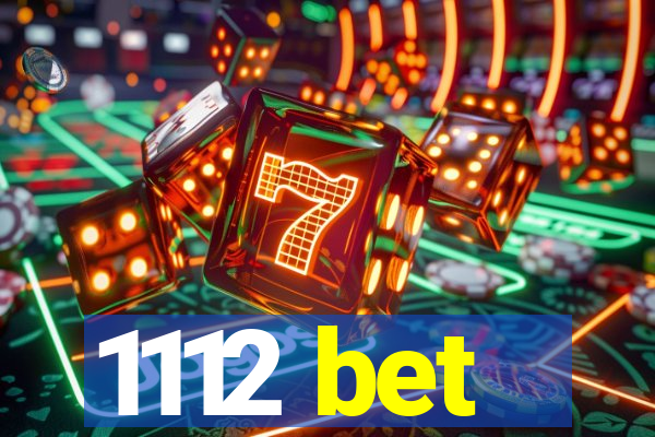 1112 bet